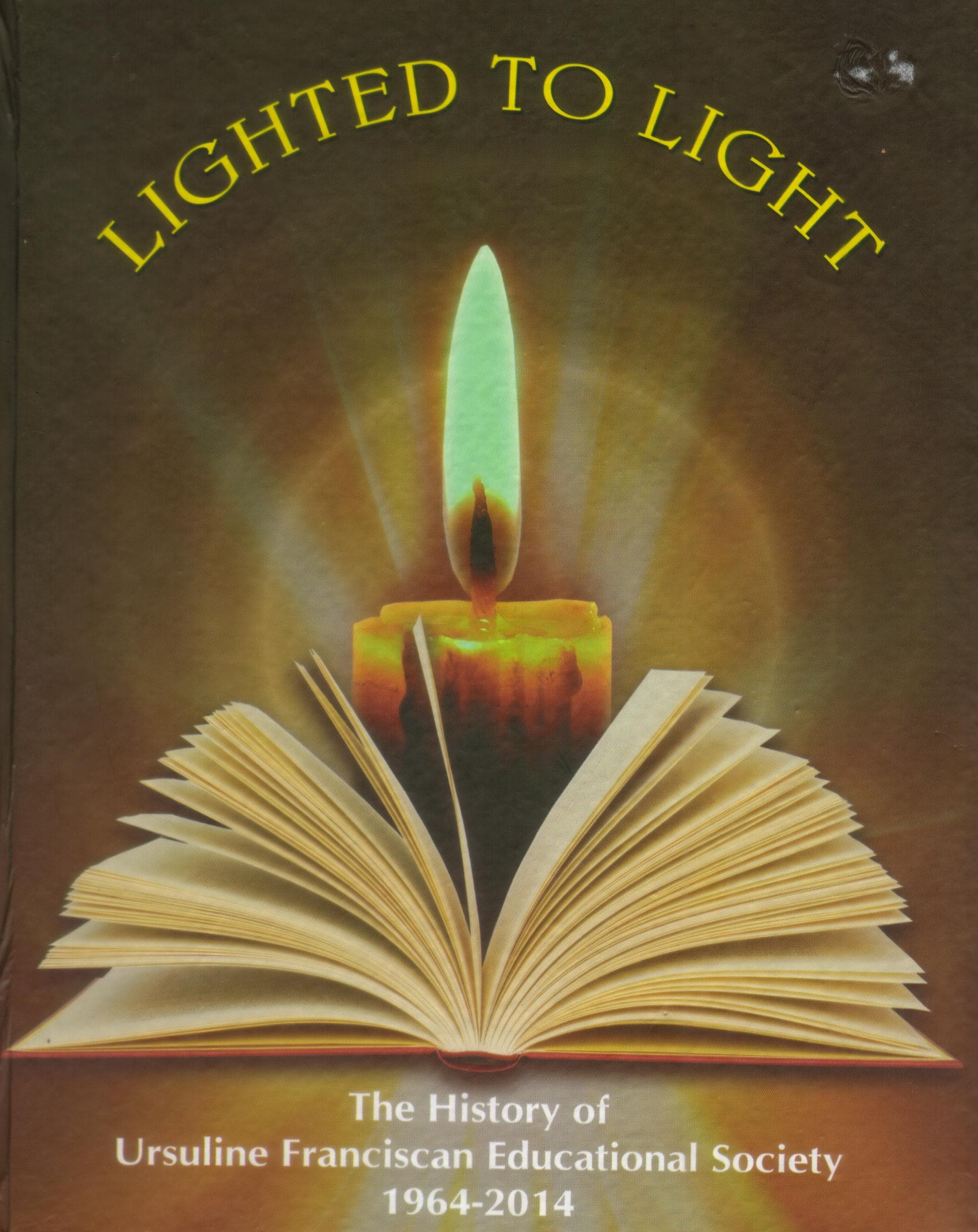 Lighted to Light