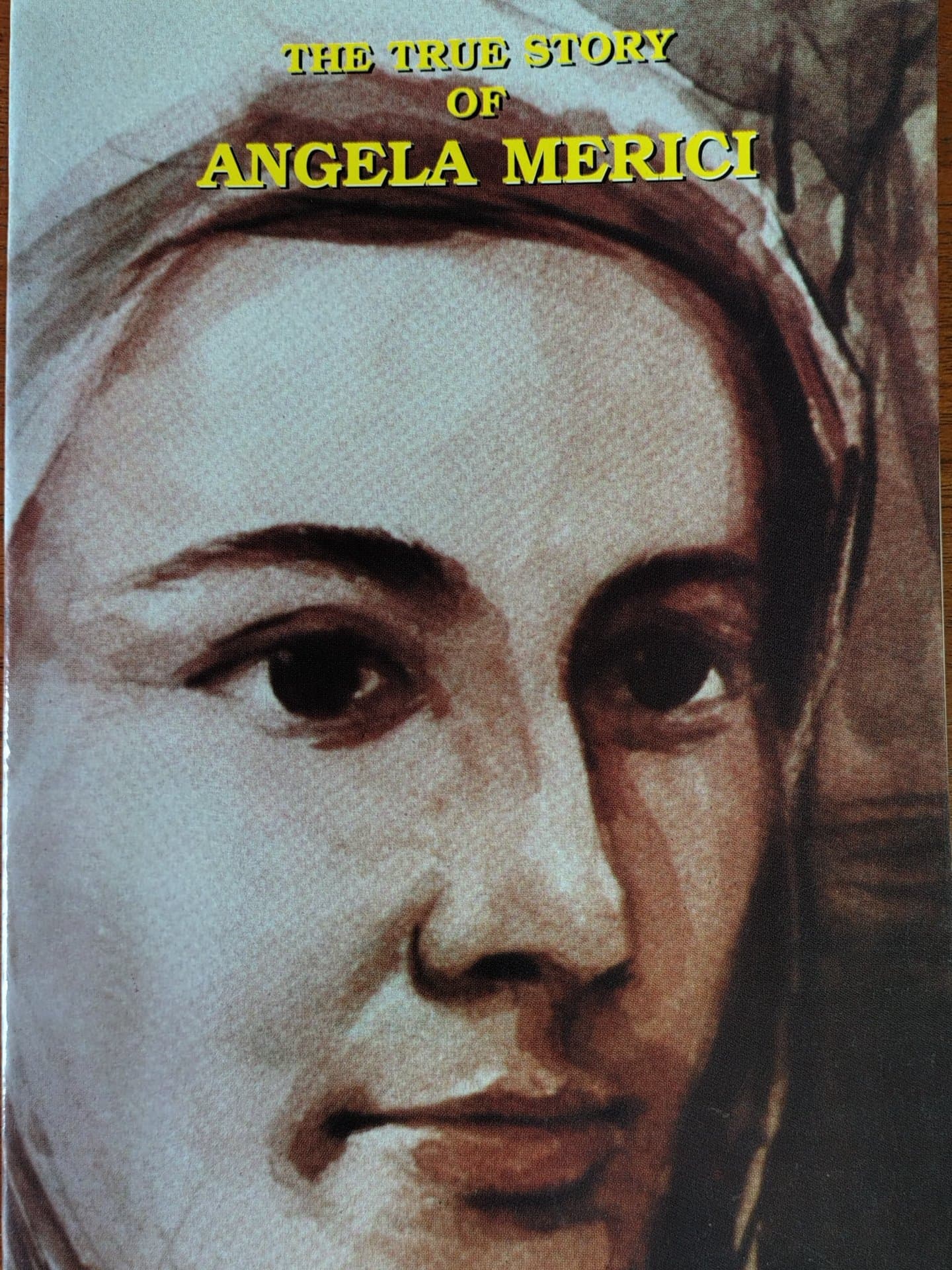 The True Story of Angela Merici